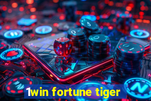 1win fortune tiger